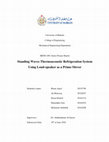 Research paper thumbnail of Standing Waves Thermoacoustic Refrigeration System Using Loud-speaker as a Prime-Mover