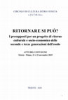 Research paper thumbnail of Motivazioni storiche di lungo periodo alla base del progetto di ritorno culturale