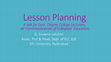 Research paper thumbnail of Lesson Planning:  A talk for Govt. Degree College Lecturers, AP State Commissionerate of Collegiate Education