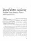 Research paper thumbnail of Richard C. Steiner, “Phonemic Spelling and Scriptio Continua for Sandhi Phenomena and Glottal Stop Deletion: Proto-Sinaitic vs. Hebrew,” Journal of Near Eastern Studies, vol. 75, no. 2 (October 2016): 311-334