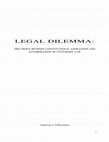 Research paper thumbnail of L E G A L D I LEMM A : THE CHOICE BETWEEN CONSTITUTIONAL ASPIRATIONS AND ACCOMODATION OF CUSTOMARY LAW