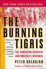 Research paper thumbnail of The Burning Tigris The Armenian Genocide and America's Response