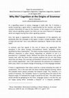 Research paper thumbnail of Why Me? Cognition at the Origins of Grammar