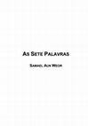 Research paper thumbnail of AS SETE PALAVRAS - V. M. SAMAEL AUN WEOR