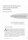 Research paper thumbnail of A dança imóvel de Scorza e o tempo como ferramenta metodológica