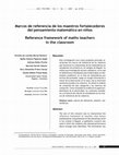 Research paper thumbnail of Reference framework of maths teachers in the classroom of maths teachrs in the classroom