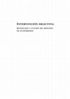 Research paper thumbnail of Intervención delictiva: significado y función del principio de accesoriedad. 
Prólogo, índice e introducción