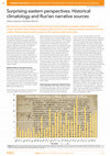 Research paper thumbnail of Surprising eastern perspectives: Historical climatology and Rus'ian narrative sources