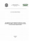 Research paper thumbnail of Incorporação do Nordeste do Brasil ao Eixo Amazonas da IIRSA: a integração sul-americana ao alcance do desenvolvimento regional brasileiro