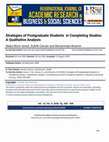 Research paper thumbnail of Strategies of Postgraduate Students in Completing Studies: A Qualitative Analysis