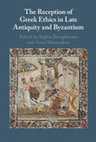 Research paper thumbnail of Understanding Self-determination and Moral Selfhood in the Sources of Late-antique and Byzantine Christian Thought (Table of contents and cover of the volume)