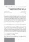 Research paper thumbnail of ¡Quememos las urnas por una elección justa! Violencia electoral y regalías mineras en las elecciones municipales peruanas