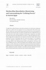 Research paper thumbnail of Machiavellian Masculinities: Historicizing and Contextualizing the “Civilizing Process” in Ancient Egypt.