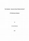 Research paper thumbnail of The Outsider -America's New Political Activist? A Preliminary Analysis