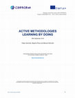 Research paper thumbnail of Active methodologies learning by doing