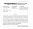 Research paper thumbnail of Aproximación teórica a la geografía educativa, política y comunicativa contemporánea