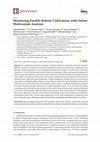 Research paper thumbnail of Monitoring Parallel Robotic Cultivations with Online Multivariate Analysis