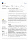 Research paper thumbnail of Multiple Deprivation and Urban Development in Athens, Greece: Spatial Trends and the Role of Access to Housing