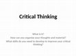 Research paper thumbnail of Critical Thinking