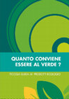 Research paper thumbnail of C. Scalabrino, T. Sammartano, 2012. Book “Quanto conviene essere al verde (Are green products convenient?)”