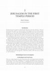 Research paper thumbnail of "Jerusalem in the First Temple Period" in The Routledge Handbook on Jerusalem, eds. Suleiman Mourad, Naomi Koltun-Fromm, and Bedross Der Matossian. London: Routledge. Pp.15-24. 2019.