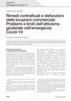 Research paper thumbnail of Rimedi contrattuali e disfunzioni delle locazioni commerciali. Problemi e limiti dell’attivismo giudiziale nell’emergenza Covid-19