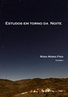 Research paper thumbnail of "Entre luz e trevas: a importância da noite na Bíblia." In Estudos em torno da noite, coord. Rosa Maria Fina, 135-62. Lisboa: CLEPUL, 2019.