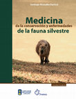 Research paper thumbnail of Medicina de la Conservación y Enfermedades de la Fauna Silvestre- S.Monsalve