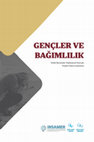 Research paper thumbnail of Gençler ve Bağımlılık: Fatih İlçesinde Toplumsal Durum Tespiti Saha Çalışması