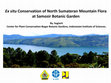 Research paper thumbnail of Ex situ Conservation of North Sumateran Mountain Flora at Samosir Botanic Garden