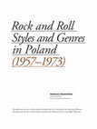 Research paper thumbnail of Rock and Roll Styles and Genres in Poland (1957–1973)