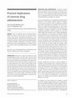 Research paper thumbnail of Practical implications of cytotoxic drug administration