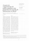 Research paper thumbnail of A matriz do comportamento do político populista: uma perspectiva da ascensão do bolsonarismo no Brasil 1 The matrix of the behaviour of the populist politician: a perspective of the rise of Bolsonarism in Brazil