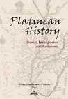 Research paper thumbnail of Platinean History Border, Immigration and Patrimony