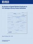 Research paper thumbnail of An analysis of spatial relation predicates in U.S. Geological Survey feature definitions