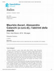 Research paper thumbnail of Recensione a Maurizio Ascari, Alessandra Calanchi (a cura di), I labirinti della mente, Fano, Aras Edizioni, 2018.