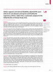 Research paper thumbnail of Global, regional, and national disability-adjusted life years (DALYs) for 306 diseases and injuries and healthy life expectancy (HALE) for 188 countries, 1990–2013: quantifying the epidemiological transition