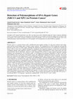 Research paper thumbnail of Detection of Polymorphisms of DNA Repair Genes (XRCC1 and XPC) in Prostate Cancer