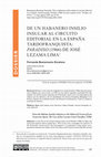 Research paper thumbnail of De un habanero insilio insular al circuito editorial en la España tardofranquista: Paradiso (1966) de José Lezama Lima