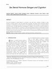 Research paper thumbnail of Sex Steroid Hormone Estrogen and Cognition