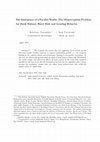 Research paper thumbnail of The Emergence of A Parallel World: The Misperception Problem for Bank Balance Sheet Risk and Lending Behavior