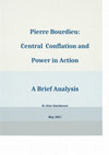 Research paper thumbnail of Pierre Bourdieu: Central Conflation and Power in Action