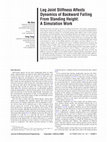 Research paper thumbnail of Leg Joint Stiffness Affects Dynamics of Backward Falling From Standing Height: A Simulation Work