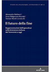 Research paper thumbnail of “Addio al mondo”: riflessioni sul romanzo apocalittico italiano degli anni Duemila (Ruggero Cappuccio, Laura Pugno, Antonio Scurati)