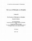 Research paper thumbnail of How Should Philosophy Progressively Perfect an Ongoing Critique of its Discipline, And, Through Such Constructive Insight, Perceptively Appreciate the Nature of the Human Condition?? A Critique of Theory versus A Theory of Critique