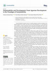 Research paper thumbnail of Sustainability and Development: From Agrarian Development to the Paradigm of Sustainability