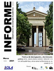 Research paper thumbnail of Prácticas de ideologización y discriminación política en las universidades cubanas: Violación a la libertad académica y otros derechos humanos de los universitarios