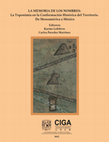 Research paper thumbnail of De parajes, linderos y pueblos viejos: la importancia de la toponimia para el estudio de la territorialidad Mixteca en época colonial temprana