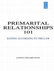 Research paper thumbnail of PREMARITAL RELATIONSHIPS 101: DATING ACCORDING TO THE LAW