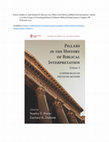 Research paper thumbnail of Pillars in the History of Biblical Interpretation, Volume 3: Further Essays on Prevailing Methods